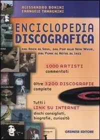 Nuova Collezione Enciclopedia discografica. Dal rock al soul, dal pop alla new wave, dal punk al metal al jazz