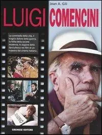 Luigi Comencini Ultime Pezzi