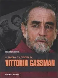 Occasione Il teatro e il cinema di Vittorio Gassman