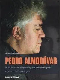 Ultime Pezzi Pedro Almodóvar