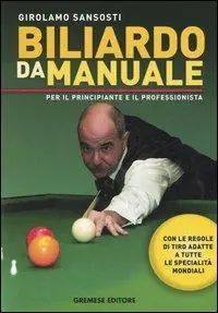 Biliardo da manuale per il principiante e il professionista Promozione Esclusiva