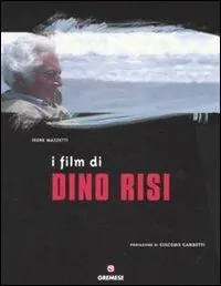 I film di Dino Risi. Ediz. illustrata Promozione