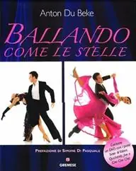 Promozione Ballando come le stelle. Ediz. illustrata