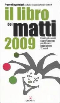 Il libro dei matti 2009 Vendita Finale
