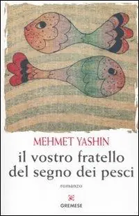 Reso Gratuito Il vostro fratello del segno dei pesci