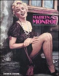 Marilyn Monroe. Ediz. illustrata Super Prezzo