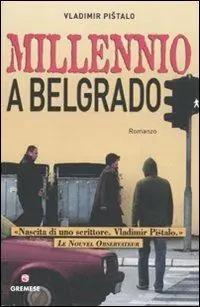 Millennio a Belgrado Reso Gratuito