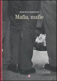 Mafia, mafie Offerta