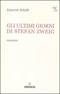 Prezzo Di Fabbrica Gli ultimi giorni di Stefan Zweig