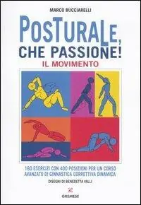 Posturale, che passione! Il movimento Occasione Imperdibile