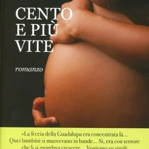 Cento e più vite Occasione Imperdibile