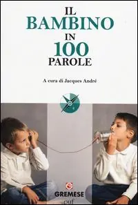 Il bambino in 100 parole Promo Stagionale