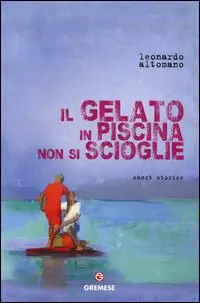 Spedito Oggi Il gelato in piscina non si scioglie