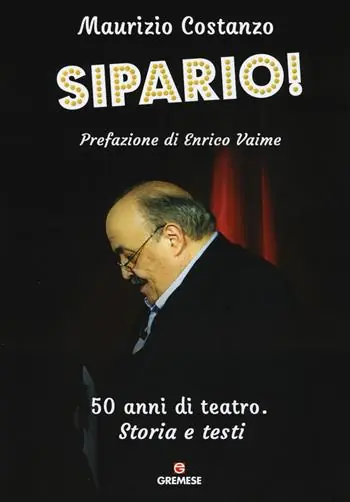 Popolare Sipario! 50 anni di teatro. Storia e testi