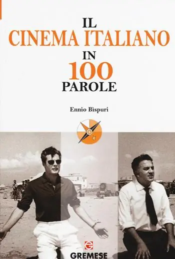Prezzo Scontato Il cinema italiano in 100 parole