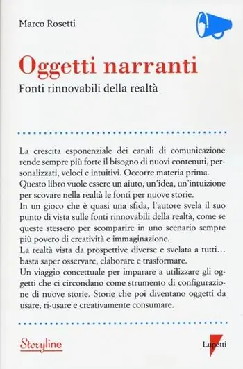 Oggetti narranti. Fonti rinnovabili di realtà Promozione Esclusiva
