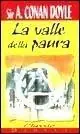La valle della paura Occasione