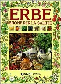 Spedito Oggi Erbe buone per la salute