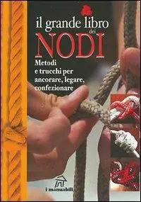 Compra Online Il grande libro dei nodi