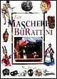 Fare maschere e burattini Professionale