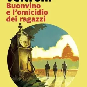 Solo Oggi Buonvino e l‘omicidio dei ragazzi. Copia autografata