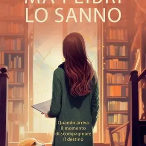 Scelto Dai Clienti Ma i libri lo sanno. Quando arriva il momento di scompaginare il destino