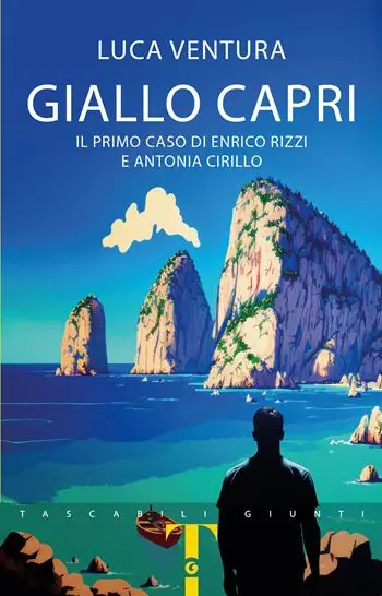 Giallo Capri. Il primo caso di Enrico Rizzi e Antonia Cirillo Spedito Oggi