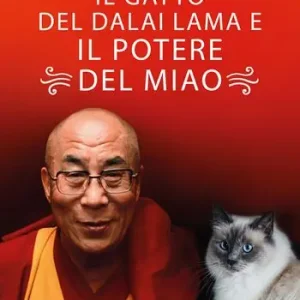 Il gatto del Dalai Lama e il potere del miao Sconto