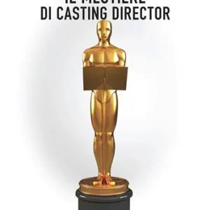 Compra Online Il mestiere di casting director