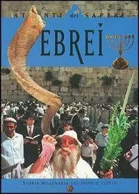 Promozione Esclusiva Ebrei. Storia millenaria del popolo eletto