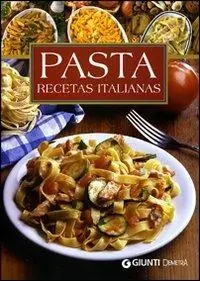 Di Tendenza Pasta. Recetas italianas