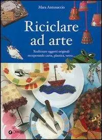 Riciclare ad arte Saldi