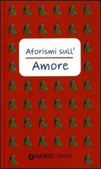Più Venduto Aforismi sull‘amore