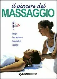 Solo Oggi Il piacere del massaggio zonale. Relax benessere tecniche salute