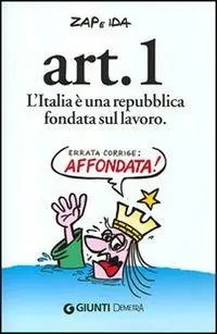 Prezzo Scontato Art. 1 L‘Italia è una repubblica fondata sul lavoro