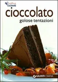 Promozione Esclusiva Cioccolato. Golose tentazioni. Ediz. illustrata