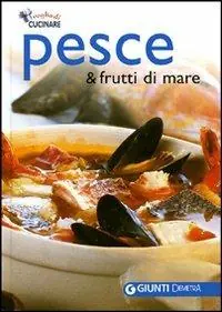 Miglior Prezzo Pesce e frutti di mare. Ediz. illustrata