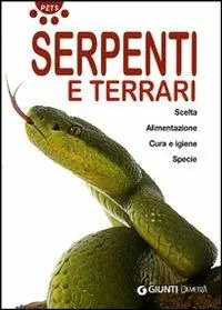 Compra Adesso Serpenti e terrari. Ediz. illustrata