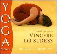 Vincere lo stress. Ediz. illustrata Non Perdere