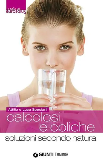 Calcolosi e coliche. Soluzioni secondo natura Bestseller