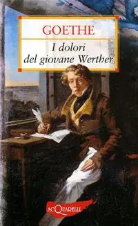 Direttamente Dal Produttore I dolori del giovane Werther