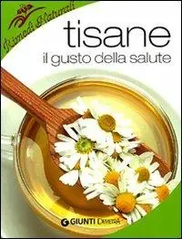 Infusi e tisane. I preparati a base di erbe e frutta che aiutano a stare bene Consegna Rapida