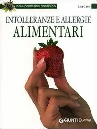 Intolleranze e allergie alimentari Occasione Imperdibile
