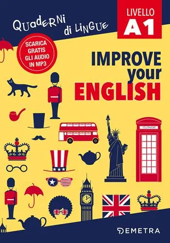 Scelto Dai Clienti Improve your English. Livello A1. Con Contenuto digitale per download