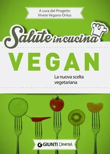 Vegan. La nuova scelta vegetariana Promozione