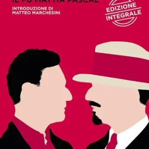 Il fu Mattia Pascal Reso Gratuito