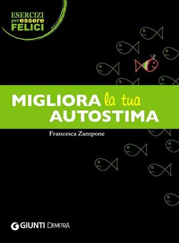 Occasione Migliora la tua autostima