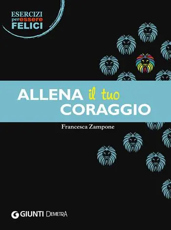 Promozione Allena il tuo coraggio