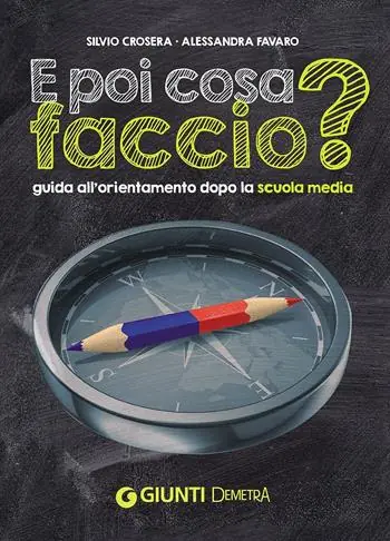 Compra Online E poi cosa faccio? Guida all‘orientamento dopo la scuola media