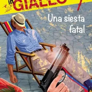Una siesta fatal. I racconti che migliorano il tuo spagnolo! Primo livello Promozione Esclusiva